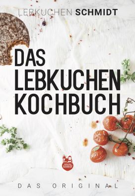 Das Lebkuchen-Kochbuch – 2017 Edition 